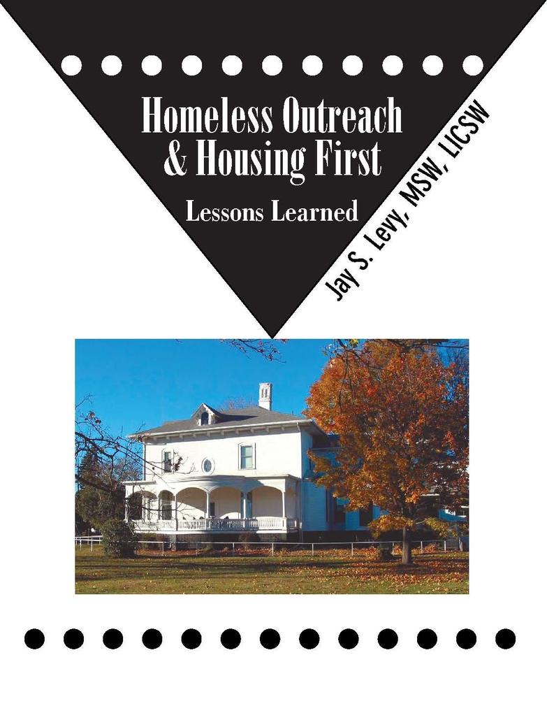 Homeless Outreach & Housing First
