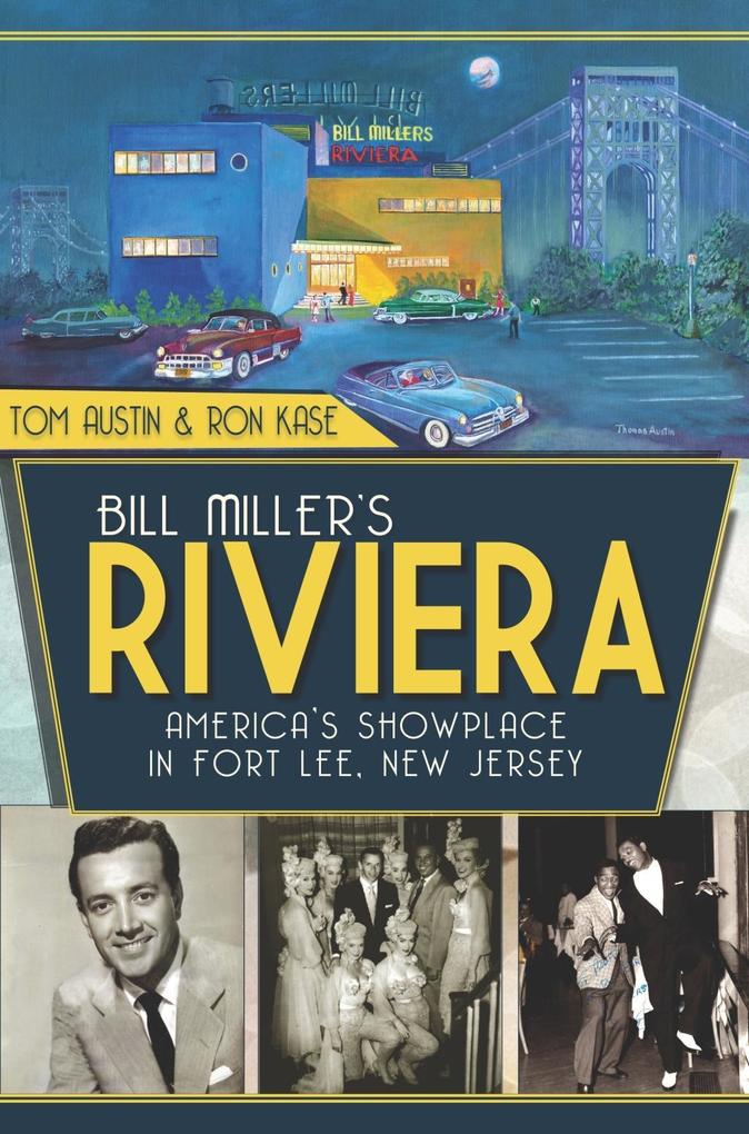Bill Miller‘s Riviera