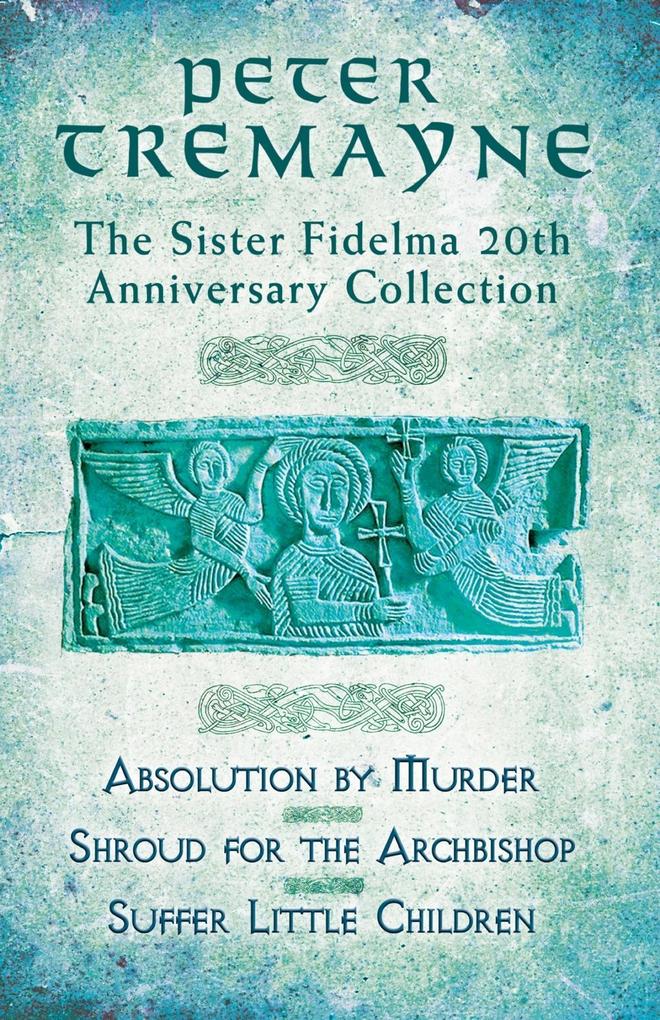 The Sister Fidelma 20th Anniversary Collection