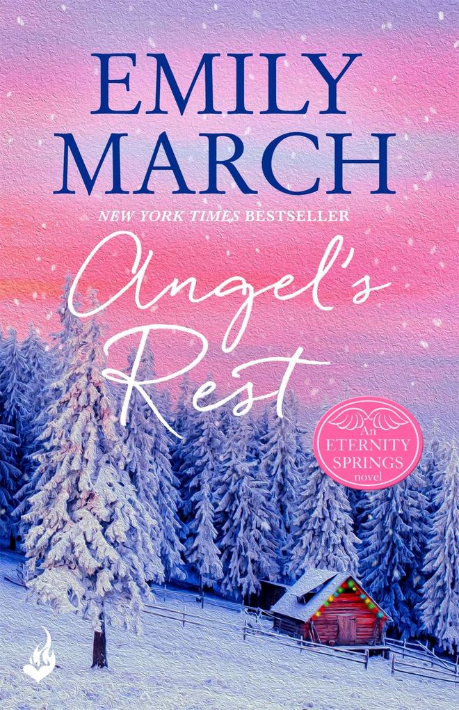 Angel‘s Rest: Eternity Springs Book 1