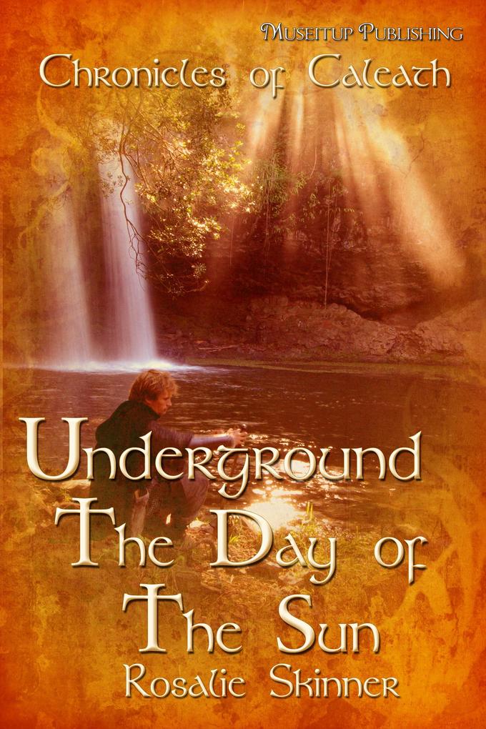 Underground: Day of the Sun