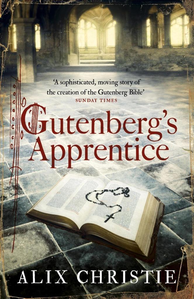 Gutenberg‘s Apprentice