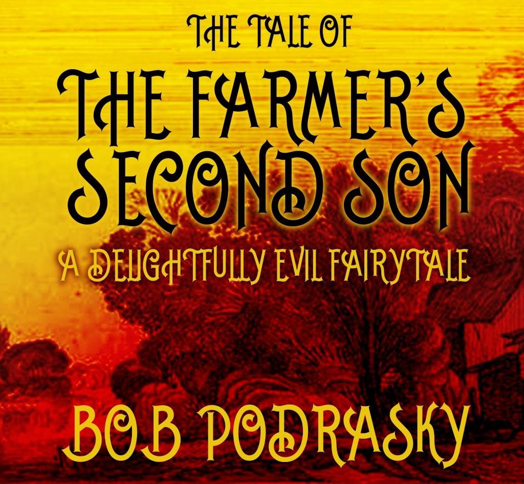 Tale of the Farmer‘s Second Son