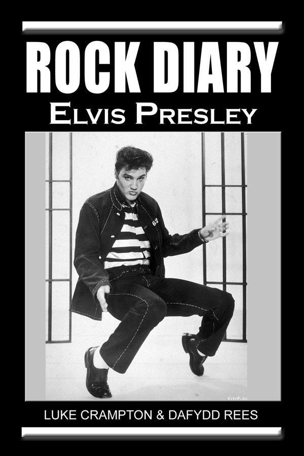 Rock Diary: Elvis Presley