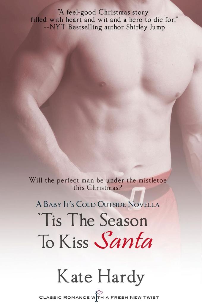 ‘Tis the Season to Kiss Santa