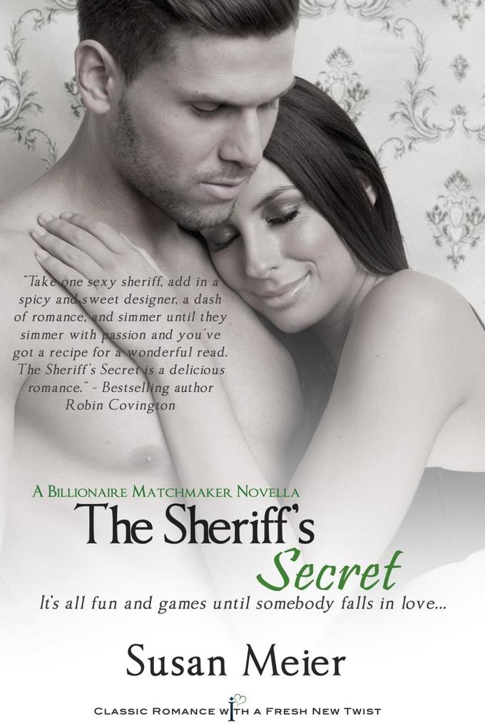 The Sheriff‘s Secret