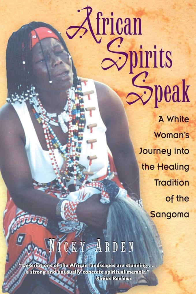 African Spirits Speak