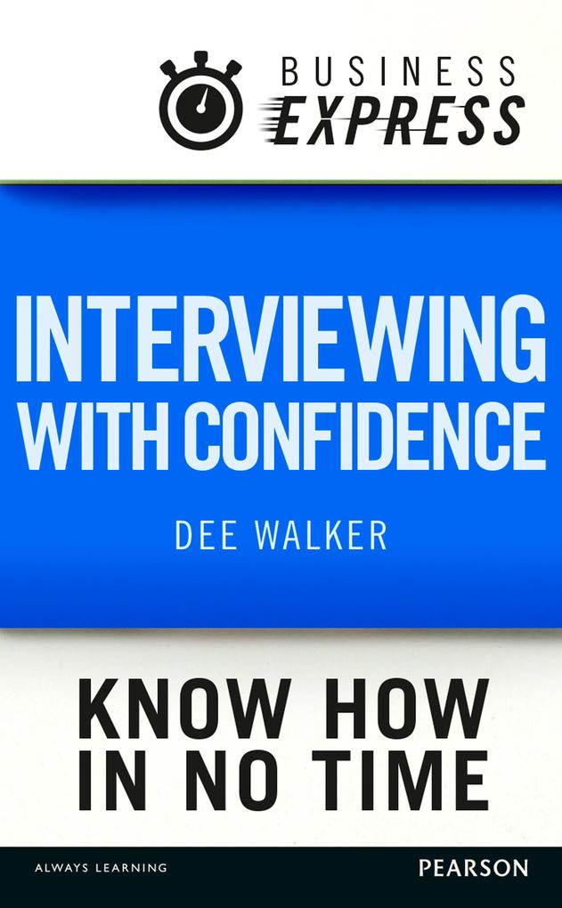 Business Express: Interviewing with confidence