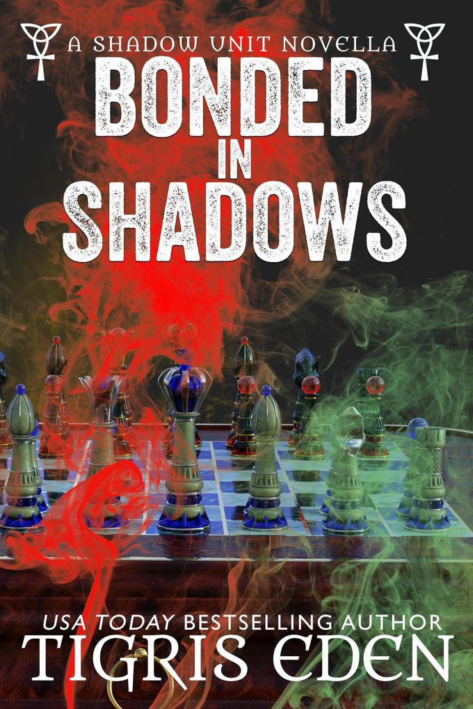 Bonded In Shadows (Shadow Unit #2.5)