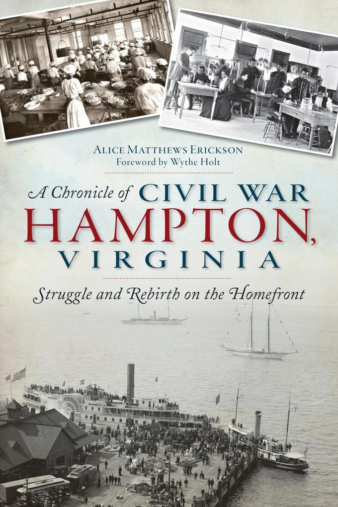 Chronicle of Civil War Hampton Virginia