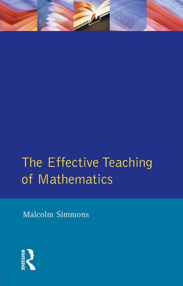 Effective Teaching of Mathematics The