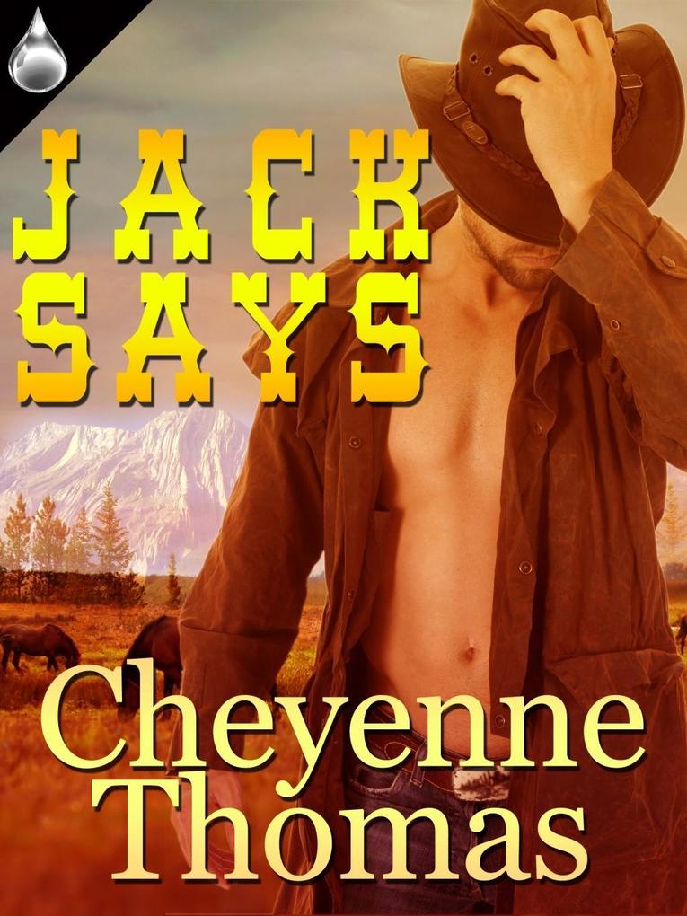 Jack Says