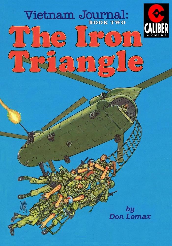 Vietnam Journal: Vol. 2 - The Iron Triangle