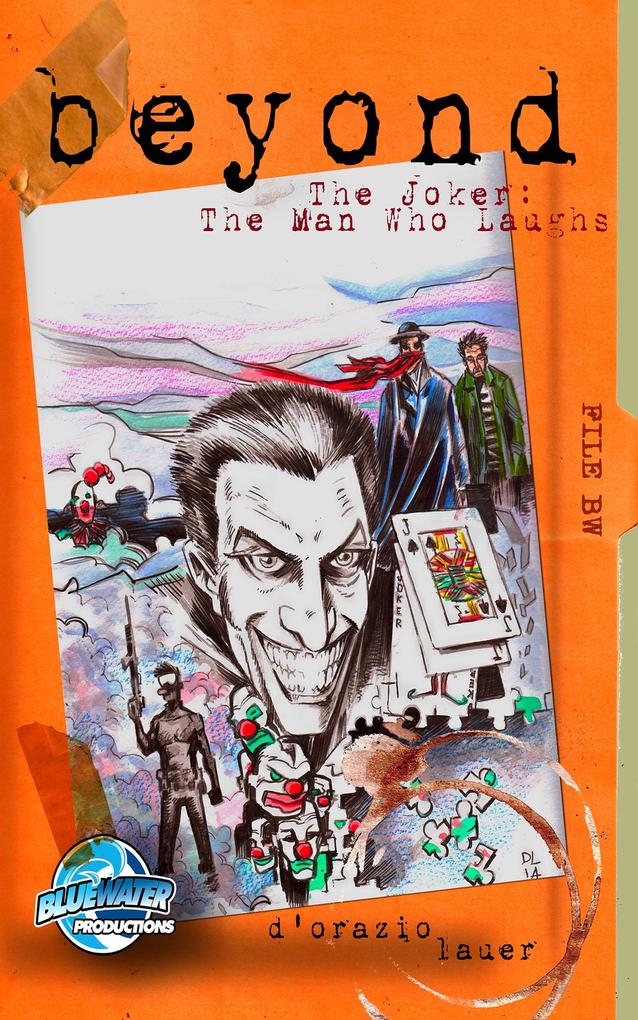 Beyond: The Joker Complex: The Man Who Laughs Vol.1 # 1