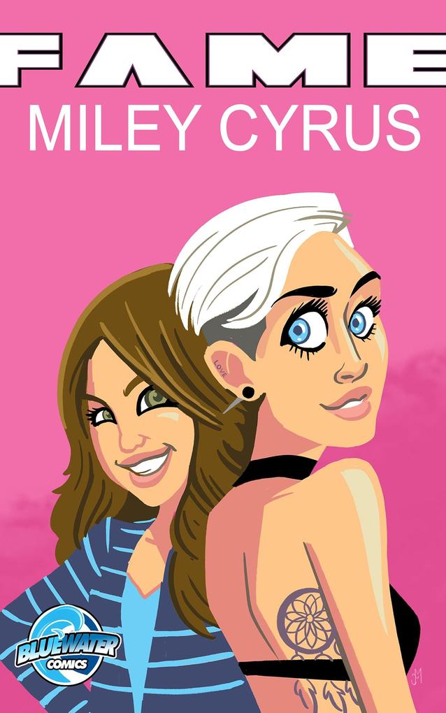 Fame: Miley Cyrus Vol.1 # 1