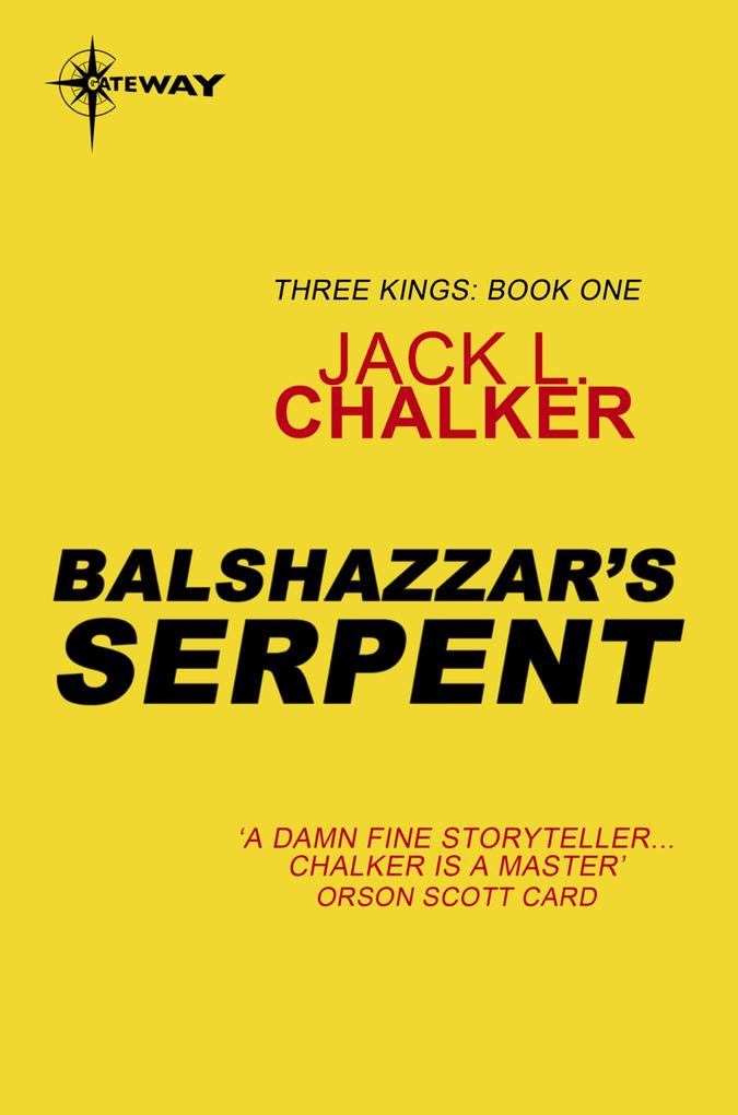 Balshazzar‘s Serpent