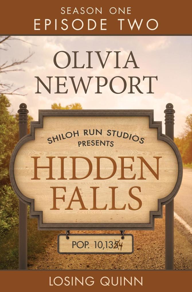 Hidden Falls: Losing Quinn - Episode 2