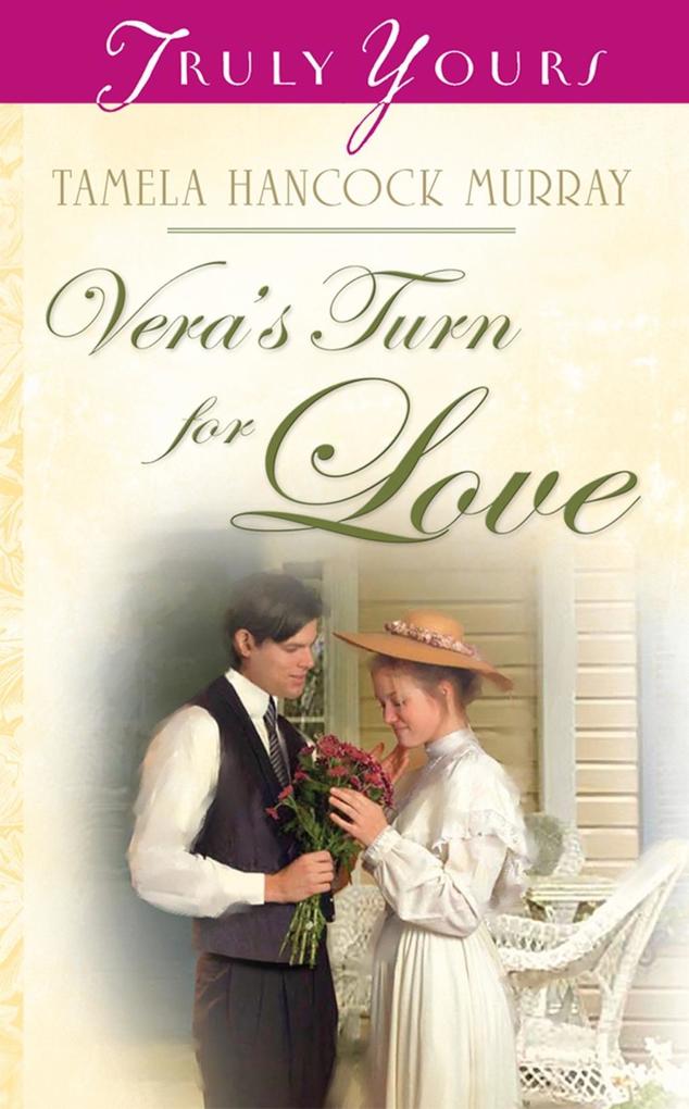 Vera‘s Turn For Love