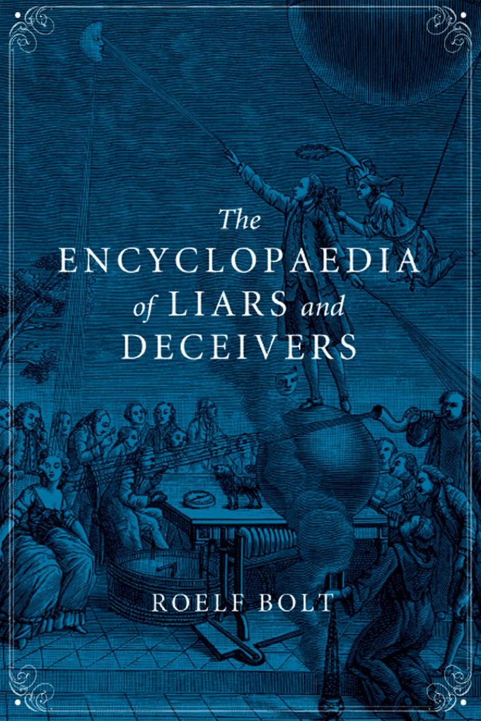 Encyclopaedia of Liars and Deceivers