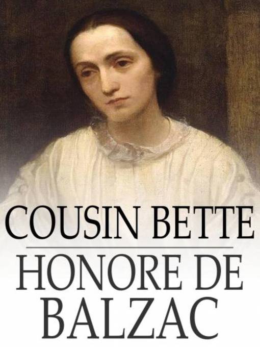 Cousin Bette als eBook Download von Honore de Balzac - Honore de Balzac