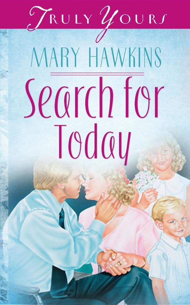 Search For Today (Book 3)