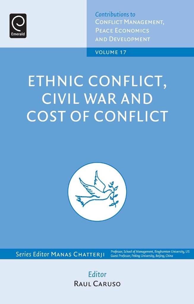 Ethnic Conflicts Civil War and Cost of Conflict