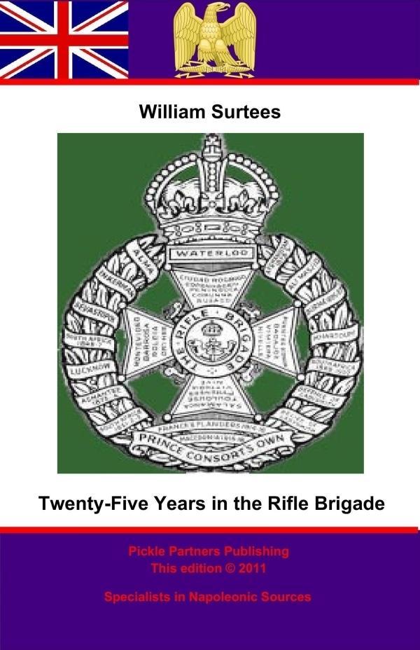 Twenty-Five years in the Rifle Brigade