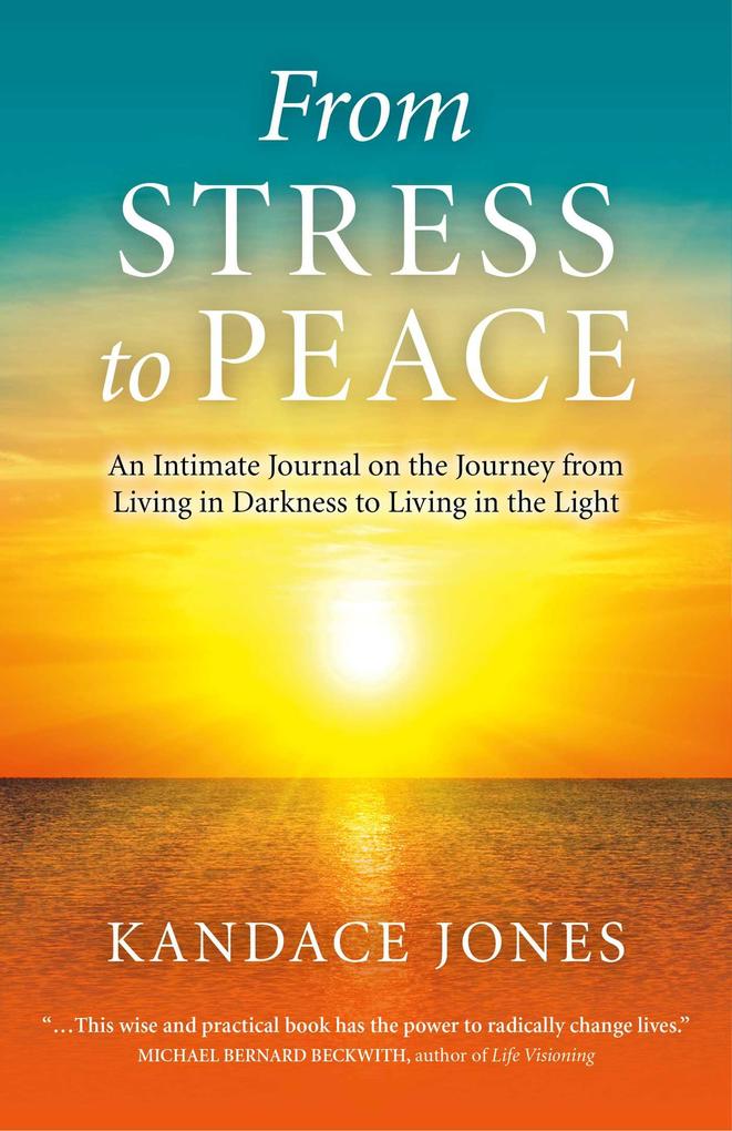 From Stress to Peace