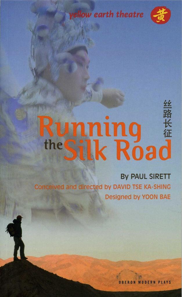 Running the Silk Road - Paul Sirett