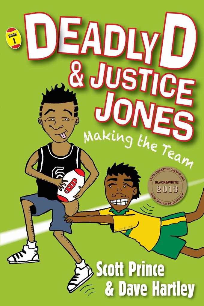 Deadly D & Justice Jones: Making the Team