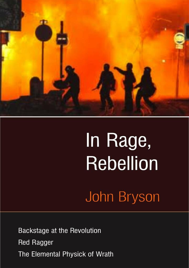 In Rage Rebellion