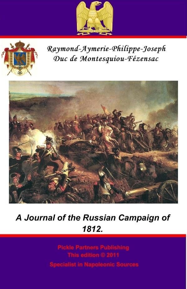 Journal of the Russian Campaign of 1812.