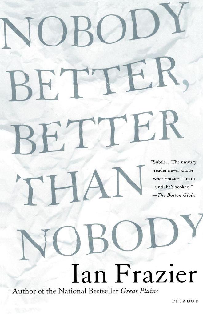 Nobody Better Better Than Nobody