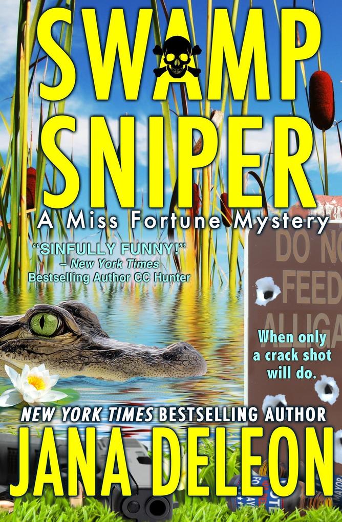 Swamp Sniper (Miss Fortune Series #3)