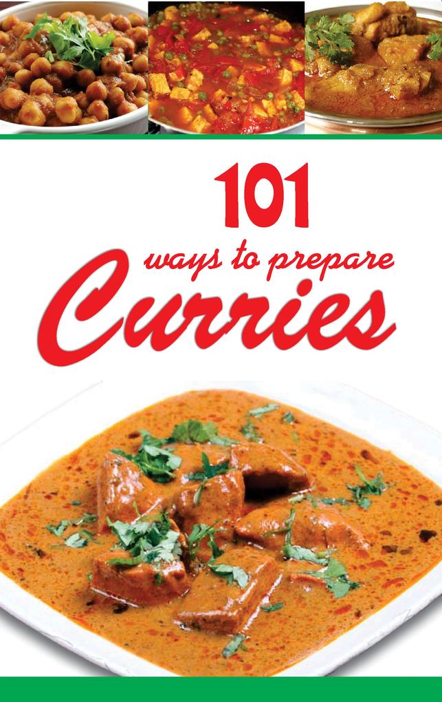 101 Ways To Prepare Curries