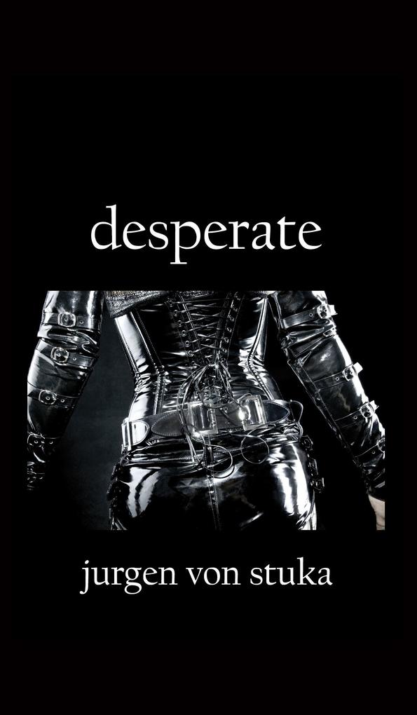 Desperate
