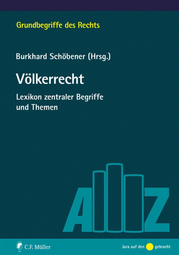 Völkerrecht - Marten Breuer/ Peter Dreist/ Andreas Funke/ Gilbert H. Gornig/ Jörn Griebel