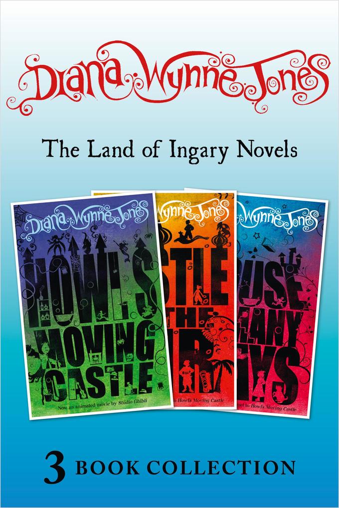 The Land of Ingary Trilogy (includes Howl‘s Moving Castle)