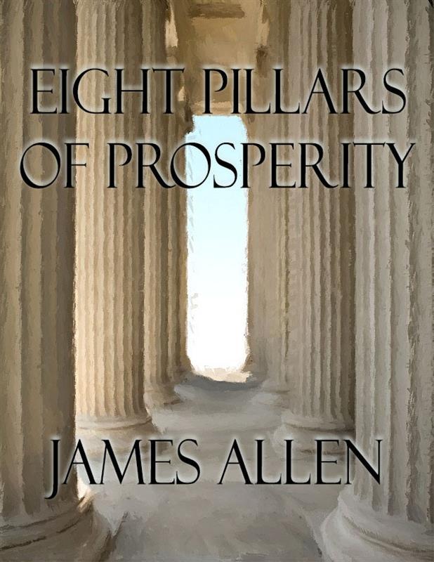 Eight Pillars of Prosperity (Annotated)