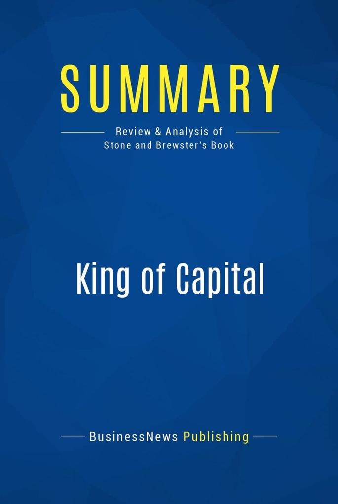 Summary: King of Capital