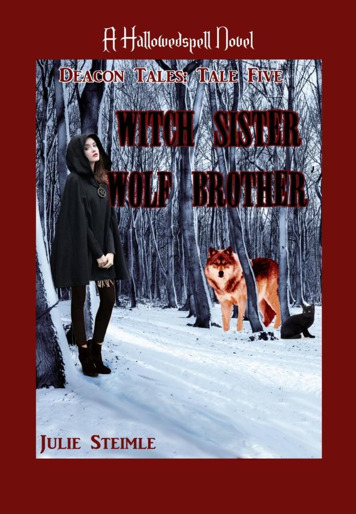 Witch Sister Wolf Brother