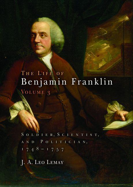 The Life of Benjamin Franklin Volume 3
