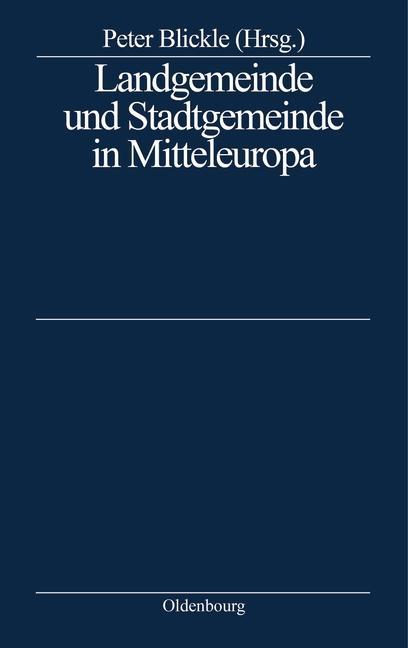 Landgemeinde und Stadtgemeinde in Mitteleuropa