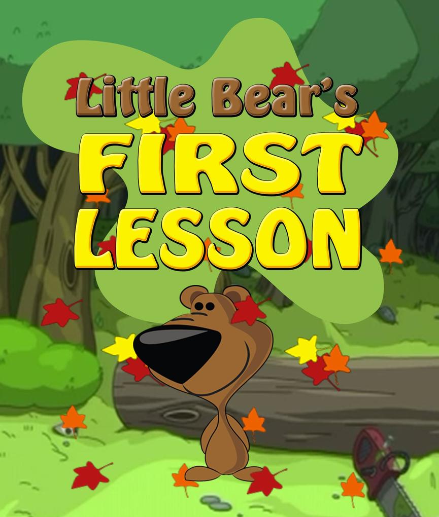 Little Bear‘s First Lesson