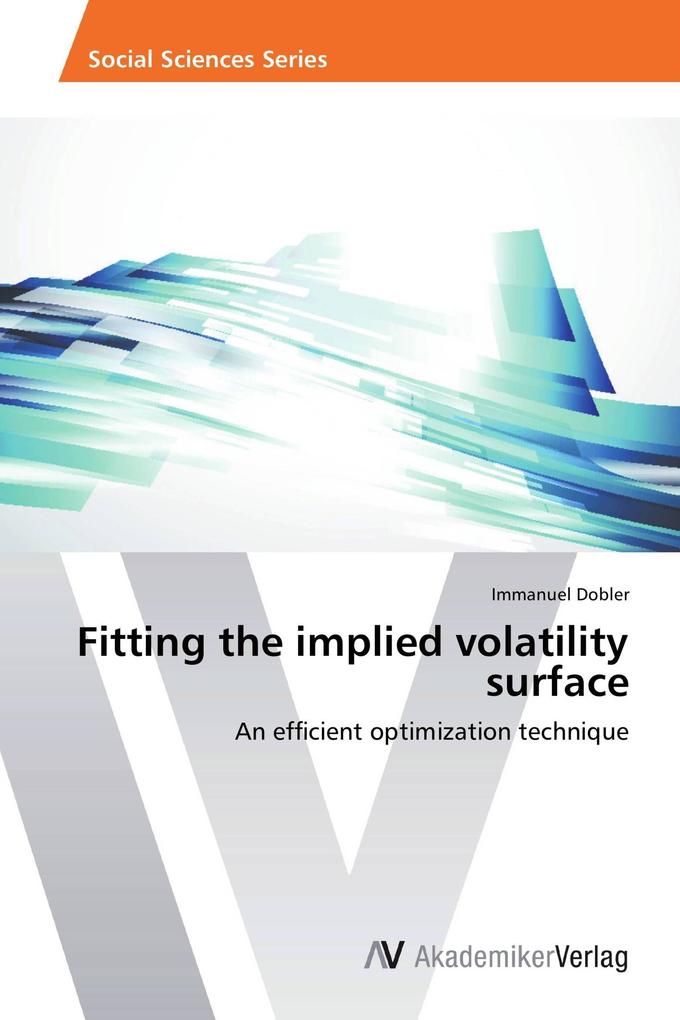 Fitting the implied volatility surface