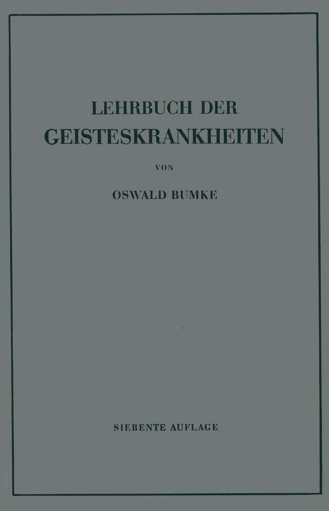 Lehrbuch der Geisteskrankheiten