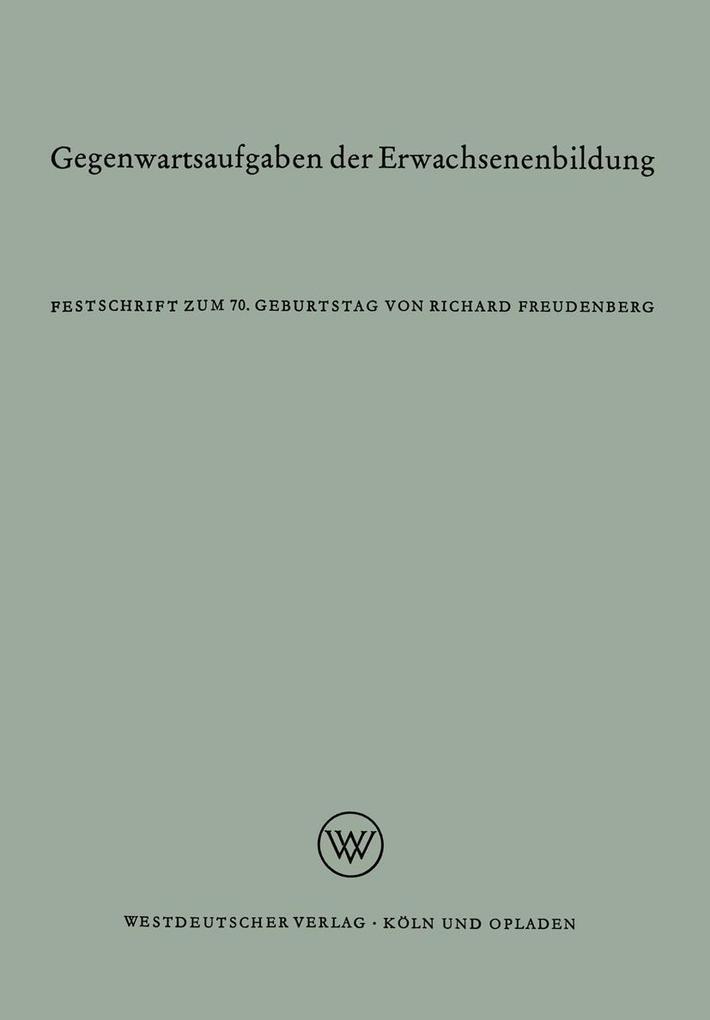 Gegenwartsaufgaben der Erwachsenenbildung