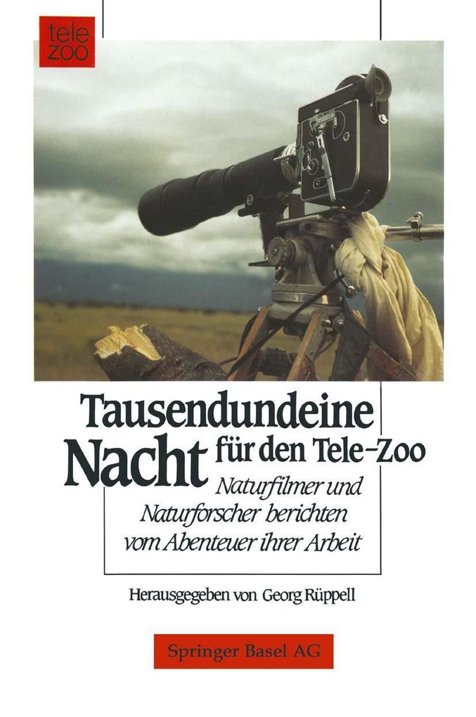 Tausendundeine Nacht für den Tele-Zoo