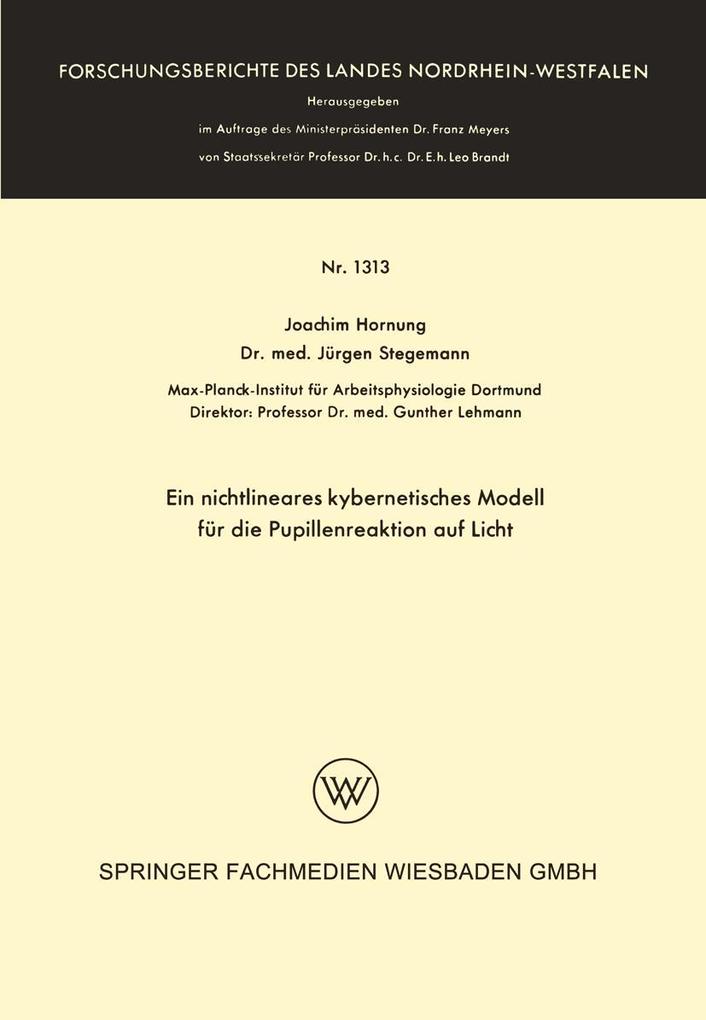 Ein nichtlineares kybernetisches Modell für die Pupillenreaktion auf Licht