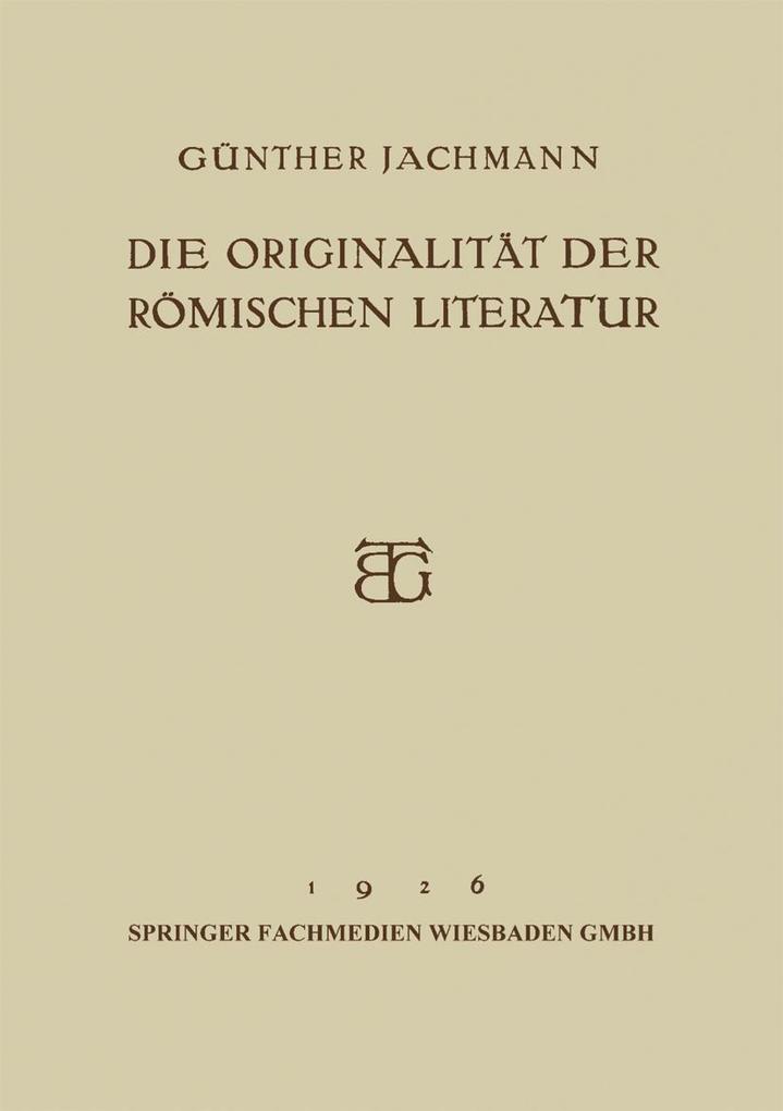 Die Originalität der Römischen Literatur